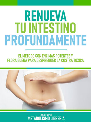 cover image of Renueva Tu Intestino Profundamente